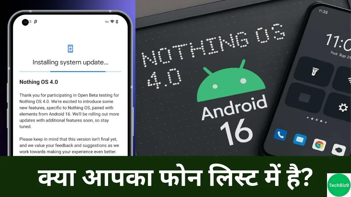 Nothing OS 4.0 Open Beta इमेज क्रेडिट - TechBiz9
