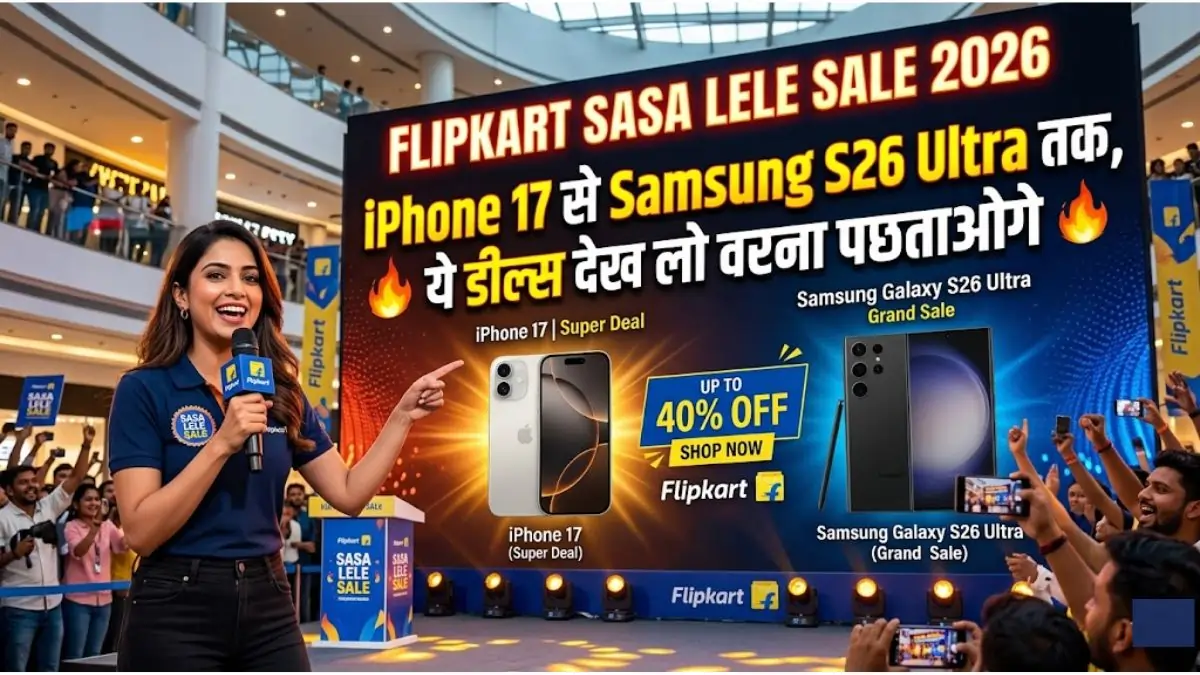 Flipkart Sasa Lele Sale 2026